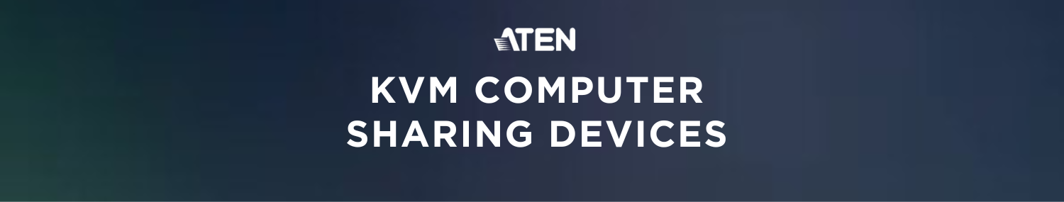 Aten KVM Computer sharing devices